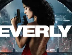 Sinopsis Film Everly, Balas Dendam Salma Hayek